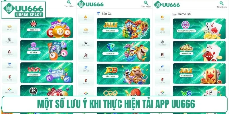 Một số lưu ý khi thực hiện tải app UU666