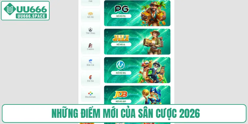 Những điểm mới của sân cược 2026