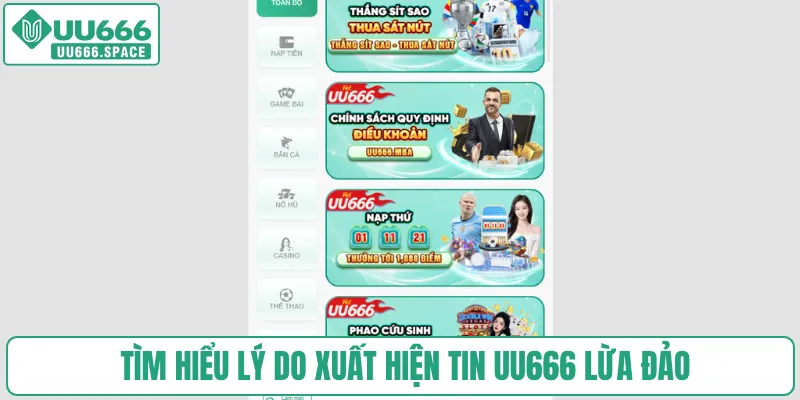 Tìm hiểu lý do xuất hiện tin UU666 lừa đảo