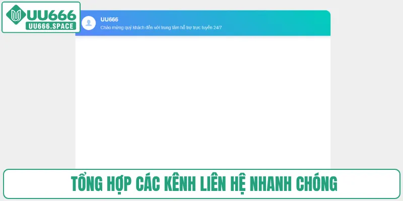 Tổng hợp các kênh liên hệ nhanh chóng