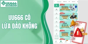 uu666 có lừa đảo không